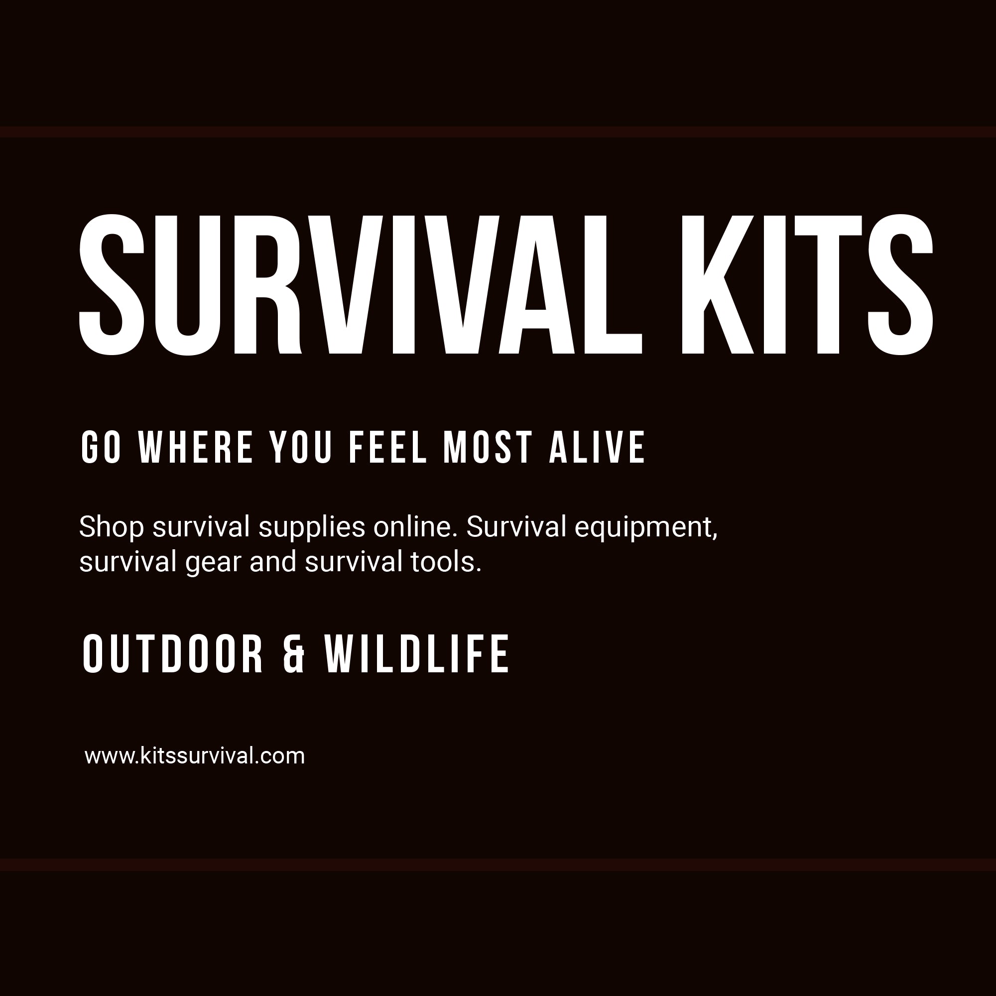 Kits Survival